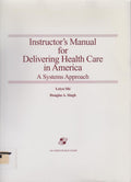 Delivering Health Care in America