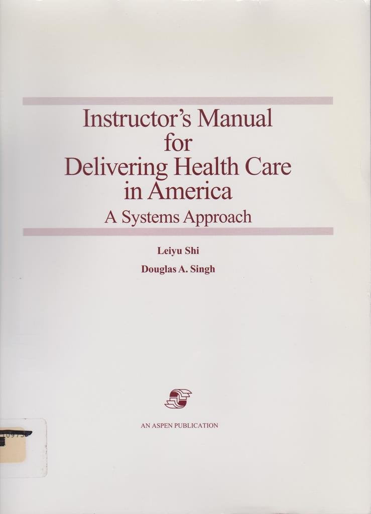 Delivering Health Care in America