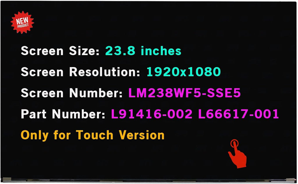 23.8' LCD Replacement for LM238WF5-SSE5 LM238WF5(SS)(E5) LM238WF5 SS E5 FHD 1080P L91416-002 L66617-001 Touch Screen Display Panel