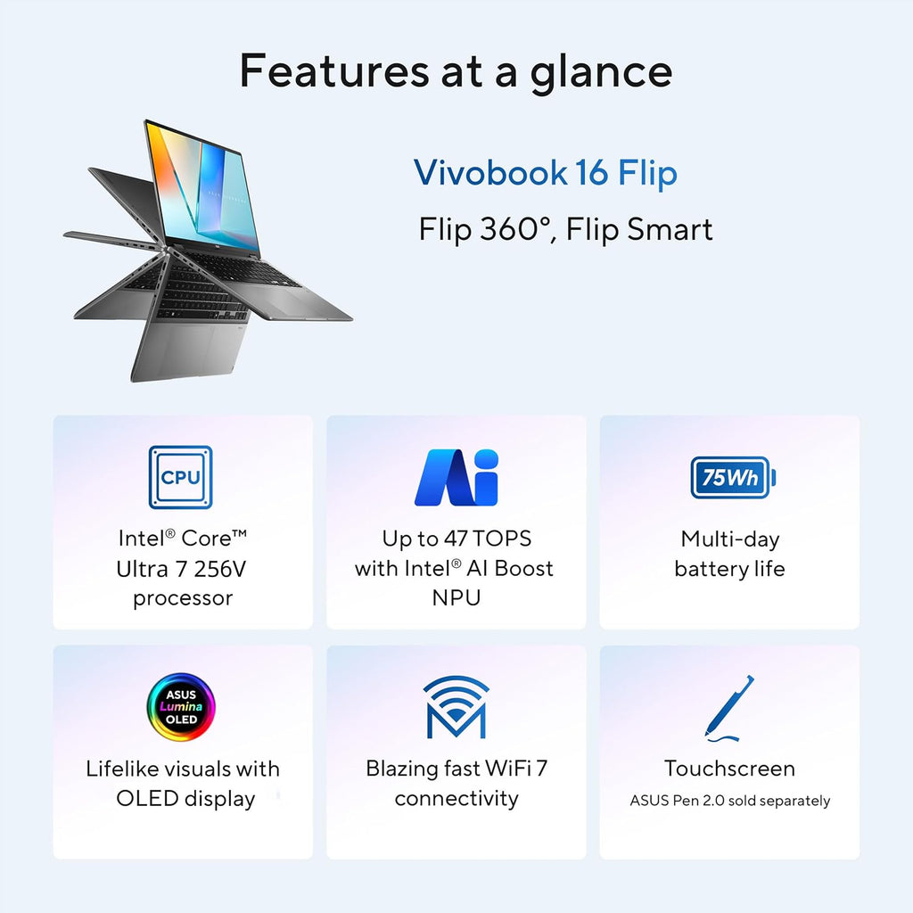 ASUS Vivobook 16 Flip Laptop (2026), Copilot+ PC, 16' 16:10 WUXGA OLED Touch Display, Intel® Core™ Ultra 7 256V Processor, Intel® Arc™ Graphics, 16GB RAM, 512GB SSD, WiFi 7, Windows 11 Home